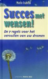 Succes met wensen van Pierre Franckh 